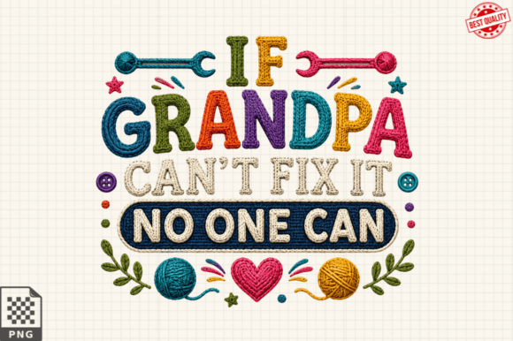 Grandpa Fix It Faux Yarn T-shirt Png: A Practical Guide for DIY Creators and Small Businesses