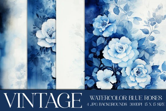 Watercolor Blue Roses Backgrounds, S2: A Practical Guide for Digital and Print Crafters